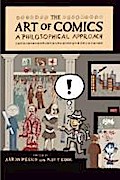 The Art of Comics: A Philosophical Approach Aaron Meskin Author