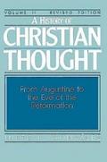 A History of Christian Thought Volume II