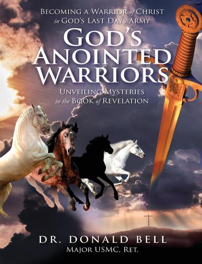 God’s Anointed Warriors