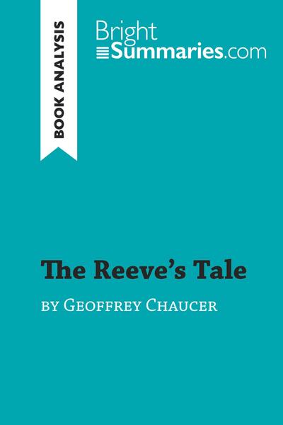 The Reeve’s Tale by Geoffrey Chaucer (Book Analysis)