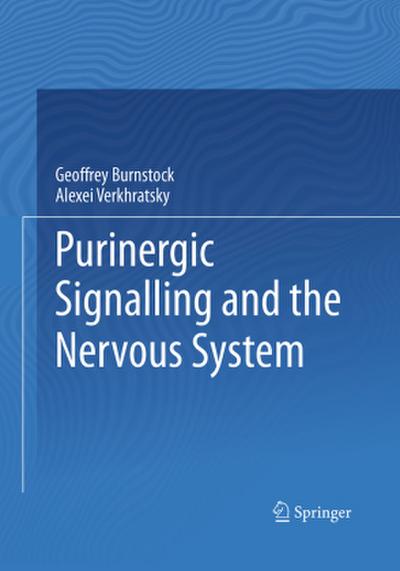 Purinergic Signalling and the Nervous System
