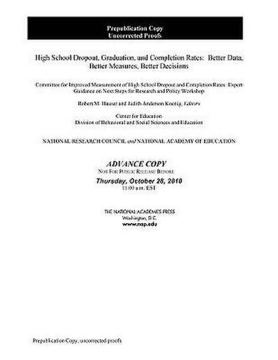 High School Dropout, Graduation, and Completion Rates