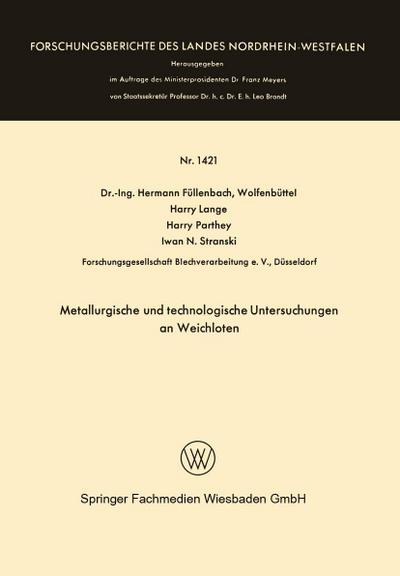 Metallurgische und technologische Untersuchungen an Weichloten