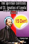 Spiritual Exercises of St. Ignatius of Loyola:
