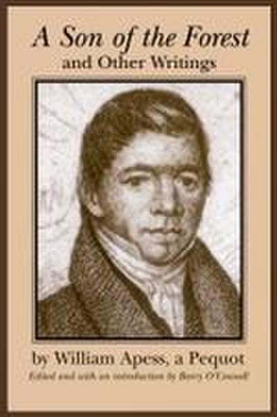 A Son of the Forest and Other Writings