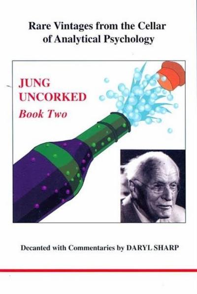 Sharp, D: Jung Uncorked