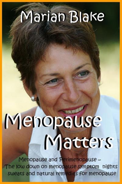 Menopause Matters (Health, #1)