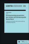 Die Steuerzerlegung zwischen den Ländern der Bundesrepublik Deutschland