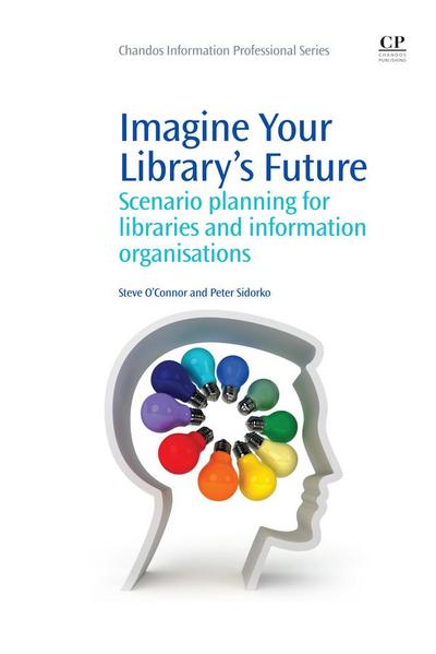 Imagine Your Library’s Future