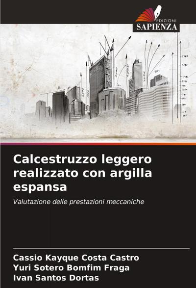Calcestruzzo leggero realizzato con argilla espansa