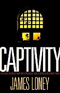 Captivity