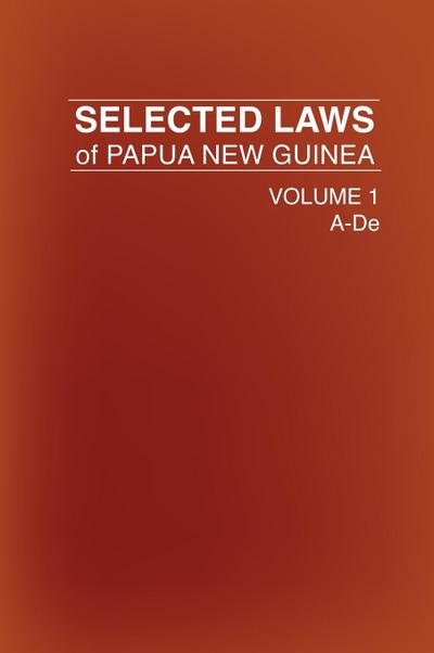 Selected Laws of  Papua New Guinea