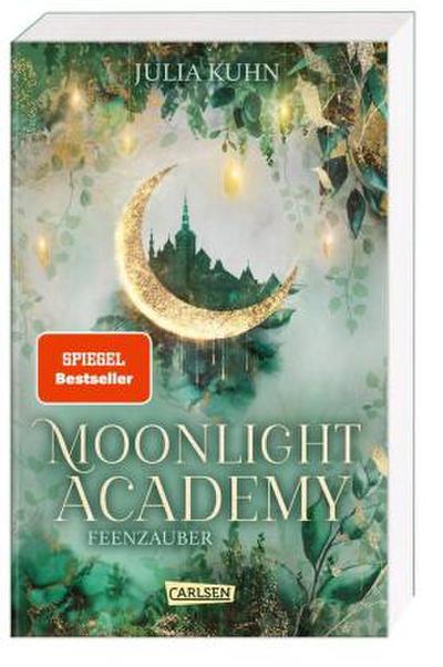 Moonlight Academy. Feenzauber
