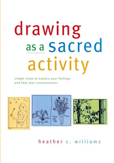 Drawing as a Sacred Activity