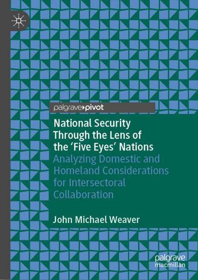 National Security Through the Lens of the Five Eyes Nations