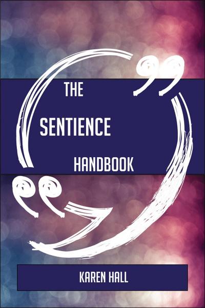 The Sentience Handbook - Everything You Need To Know About Sentience