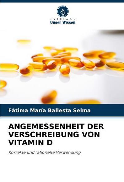 ANGEMESSENHEIT DER VERSCHREIBUNG VON VITAMIN D