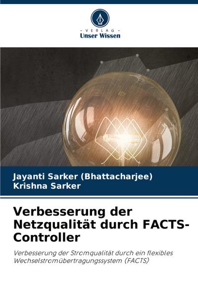Verbesserung der Netzqualität durch FACTS-Controller