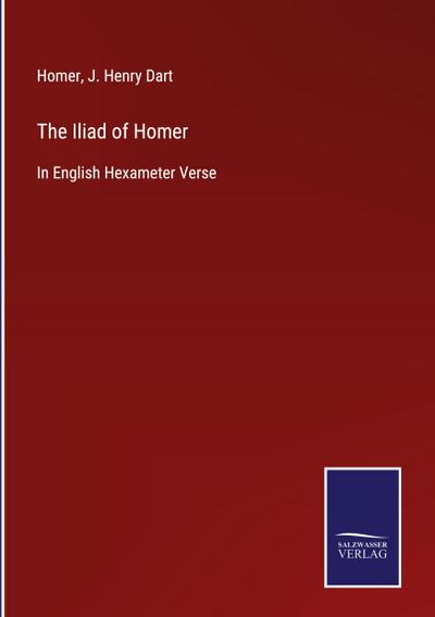 The Iliad of Homer