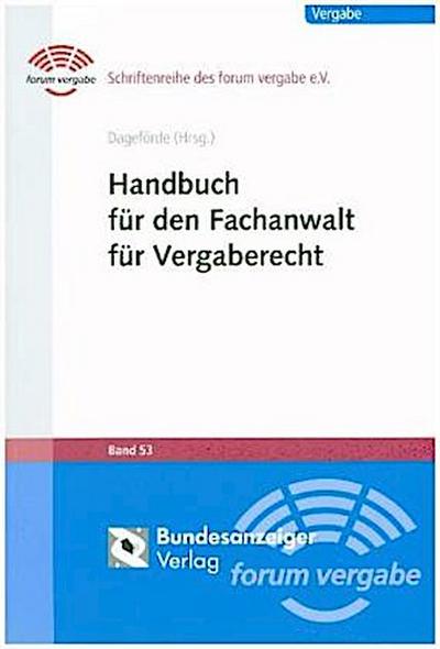 Handbuch für den Fachanwalt für Vergaberecht