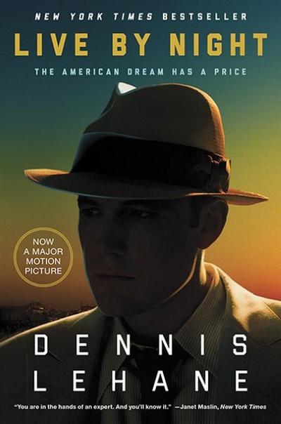 Live by Night: A Novel