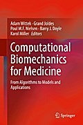 Computational Biomechanics for Medicine