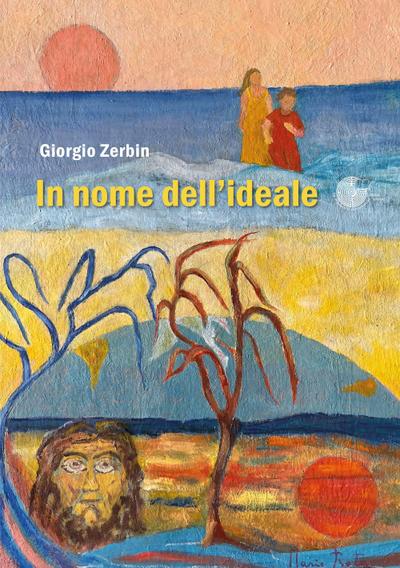 In nome dell’ideale