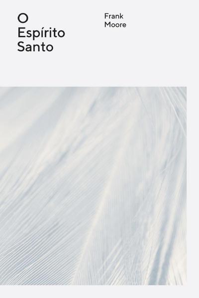 O Espíritu Santo