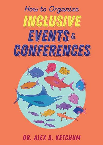 How to Organize Inclusive Events and Conferences