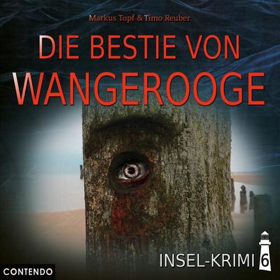 Insel-Krimi - Die Bestie von Wangerooge, 1 Audio-CD, 1 Audio-CD