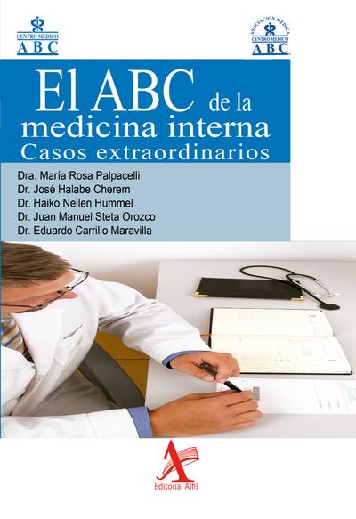 El ABC de la medicina interna. Casos extraordinarios