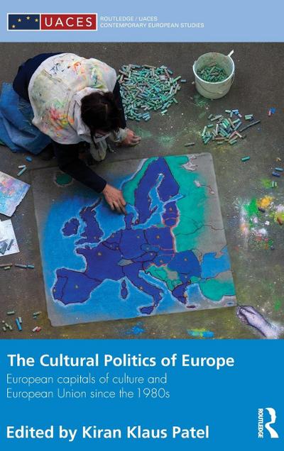 The Cultural Politics of Europe