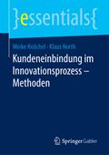 Kundeneinbindung im Innovationsprozess - Methoden