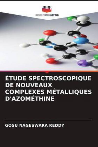 ÉTUDE SPECTROSCOPIQUE DE NOUVEAUX COMPLEXES MÉTALLIQUES D’AZOMÉTHINE