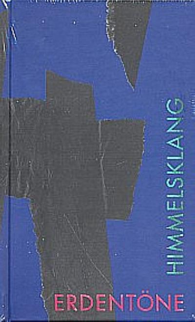 Erdentöne - Himmelsklang