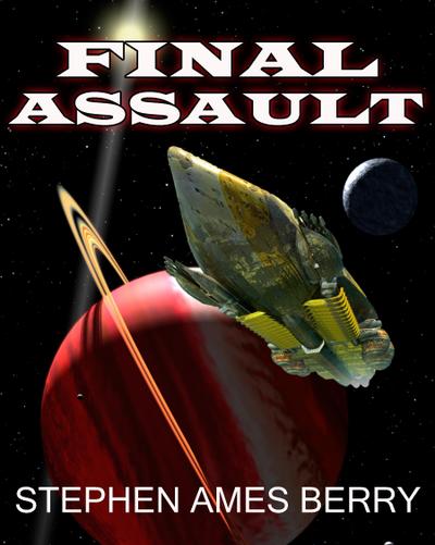 Final Assault (Biofab 4)