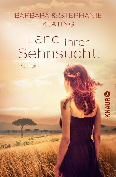 Land ihrer Sehnsucht