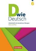 D wie Deutsch - Arbeitshefte Basis und Plus - Ausgabe 2018 - 6. Schuljahr