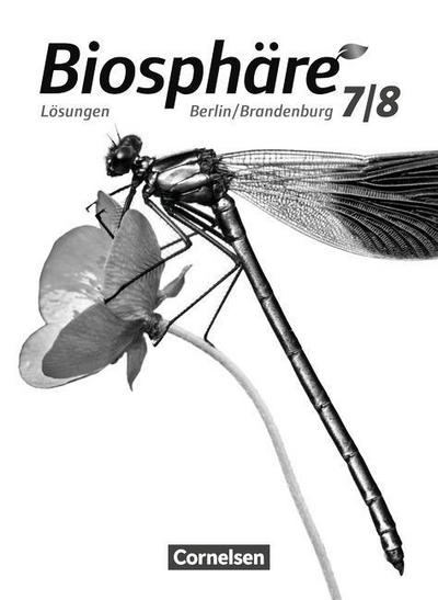 Biosphäre Sekundarstufe I - Gymnasium Berlin/Brandenburg - 7./8. Schuljahr