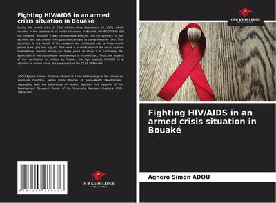 Fighting HIV/AIDS in an armed crisis situation in Bouaké