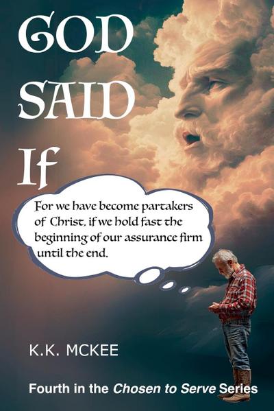 God Said If
