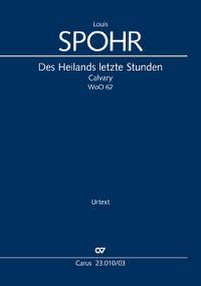 Des Heilands letzte Stunden (Klavierauszug)