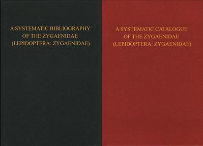 A Systematic Catalogue of the Zygaenidae (Lepidoptera: Zygaenidae) & a Bibliography of the Zygaenidae (Lepidoptera: Zygaenidae)