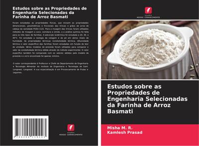 Estudos sobre as Propriedades de Engenharia Selecionadas da Farinha de Arroz Basmati