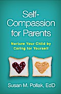 Self-Compassion for Parents
