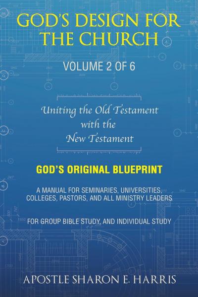 God’s Design For the Church