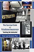The Survival Code and Situational Awareness