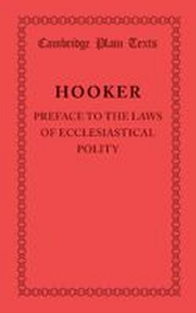 Preface to the Laws of Ecclesiastical Polity