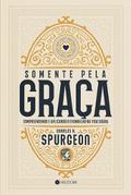 Somente Pela Graça