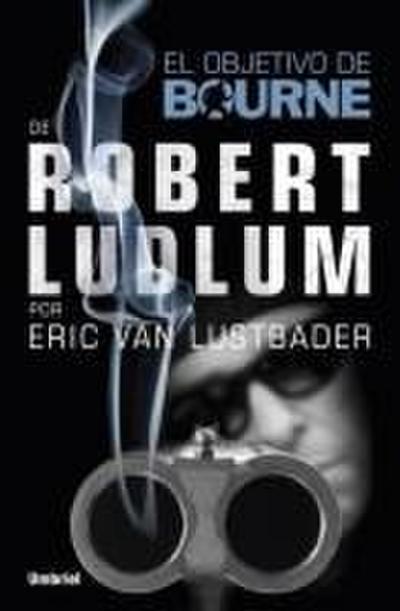 Ludlum, R: Objetivo de Bourne, El
